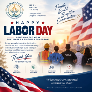 Happy Labor Day: Honoring Hard Work, Mental Wellness, and Stronger Communities